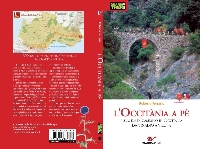 L’Occitània a pè dans la collection "GRANDI TREKKING" di Alp